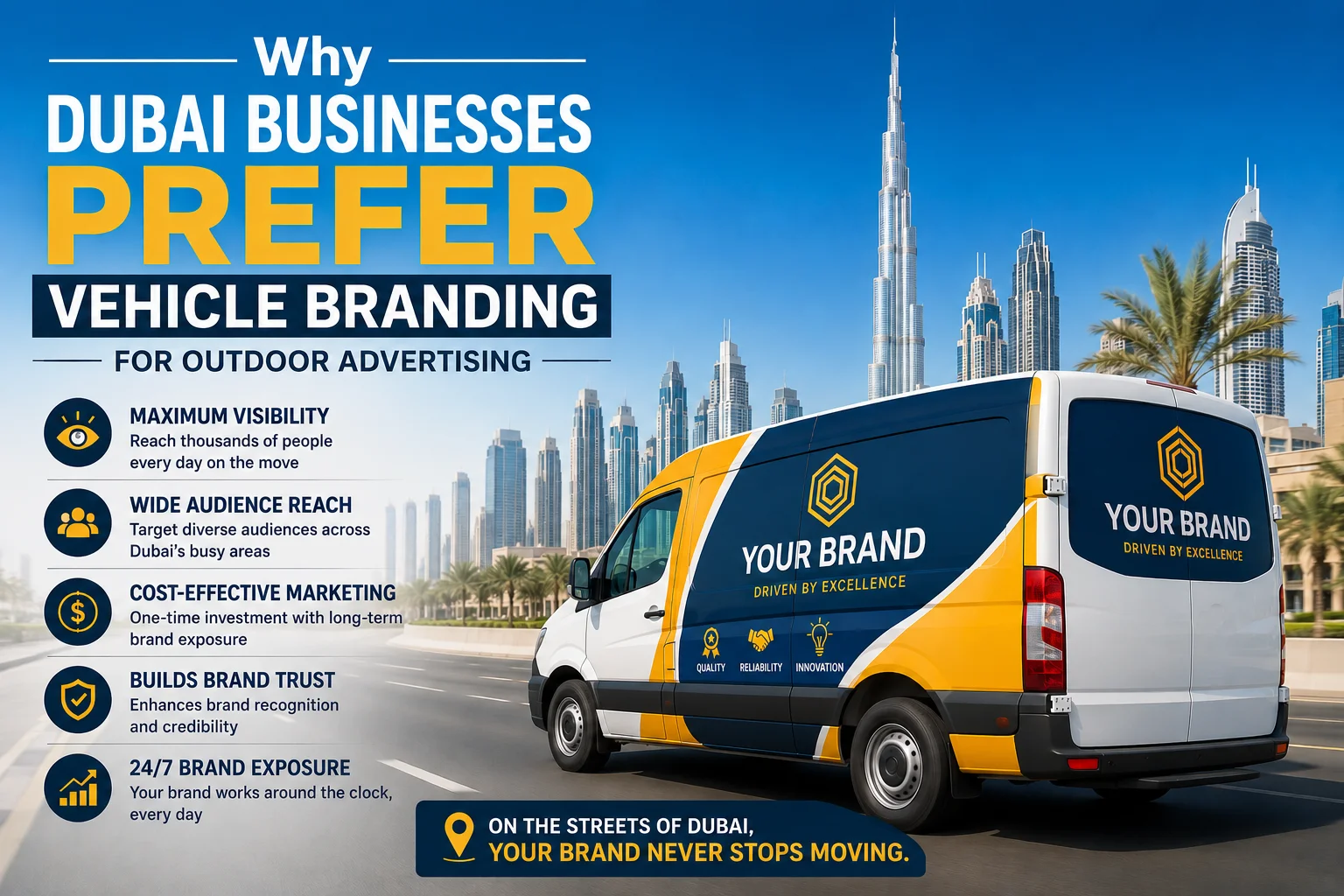 Dubai Businesses Prefer Vehicle Branding for Outdoor Advertising